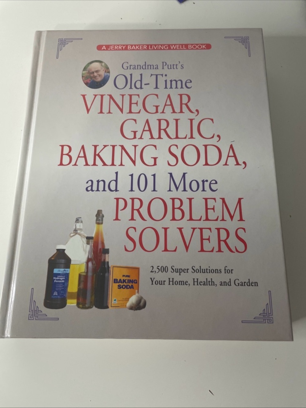 Grandma Putt's Old-Time Vinegar, Garlic, Baking Soda, and 101 More P - VERY GOOD